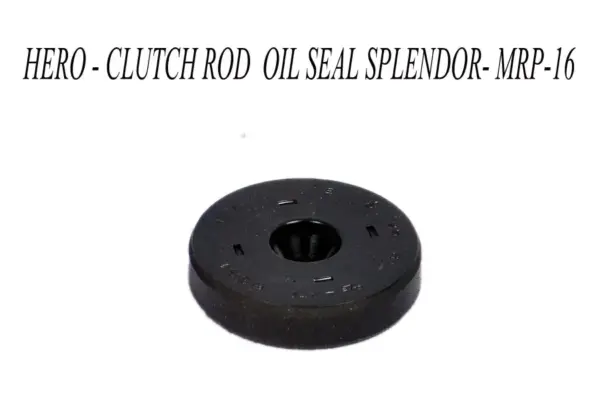 Hero Clutch Rod Oil Seal Splendor